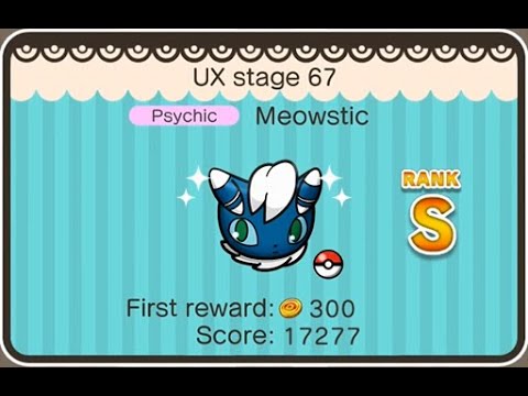Pokémon Shuffle Mobile - Main Stage UX 67 (Meowstic ♂) S-Rank (itemless)