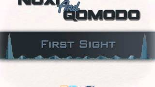 Download lagu Noxit & Qomodo - First Sight (FREE RELEASE) mp3