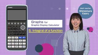 CASIO Graphic Calculator fx-CG50 Graphs - 5. Integral of a function