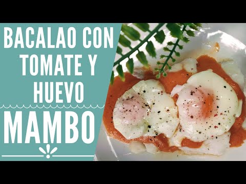 Bacalao con tomate en Mambo | RECETAS MAMBO CECOTEC