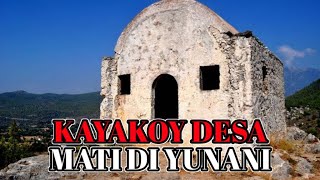 Download lagu Kayakoy: Kota Hantu Yunani di Tanah Turki, Cerita Dongeng mp3