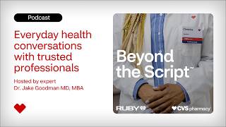 Episode 1: Navigating Cold & Flu Season | Beyond the Script | CVS Pharmacy