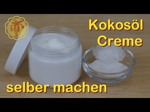 Kokosöl-Creme selber machen - Körper- und Gesichtscreme für normale und trockene Haut