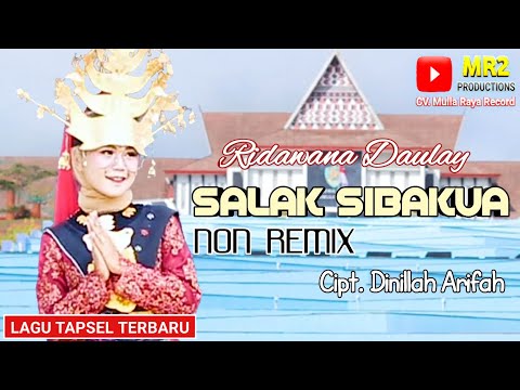 TAPSEL TERBARU 2020 - Salak Sibakua Non Remix - RIDAWANA DAULAY