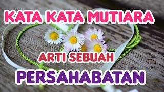 Download lagu KATA KATA MUTIARA, PERSAHABATAN TULUS DALAM HIDUP mp3 Download lagu KATA KATA MUTIARA, PERSAHABATAN TULUS DALAM HIDUP mp3