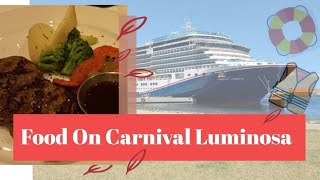 Menus & Food Carnival Luminosa Dec 2022 @julescruisecompanion
