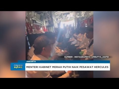 MENTERI KABINET MERAH PUTIH NAIK PESAWAT HERCULES