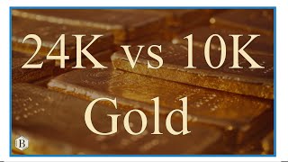 10K vs 24K Gold: Which has a greater percentage of gold