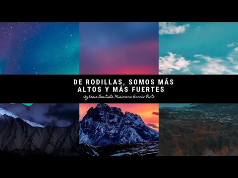 De rodillas, somos más Altos y más Fuertes
