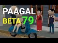 PAAGAL BETA 79 | Jokes | CS Bisht Vines | Desi Comedy Video