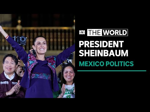 Mexico's Sheinbaum wins landslide to become country's first woman president | The World