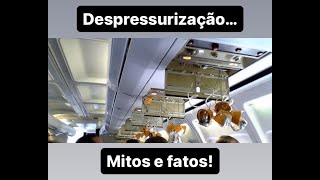Voar com Prazer #24 - Despressurização - Mitos e fatos!