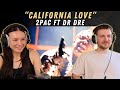 2Pac California Love Feat Dr Dre REACTION