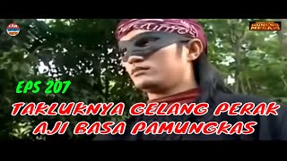 Download lagu MAK LAMPIR EPS 207 - TAKLUKNYA GELANG PERAK AJI BASA PAMUNGKAS mp3