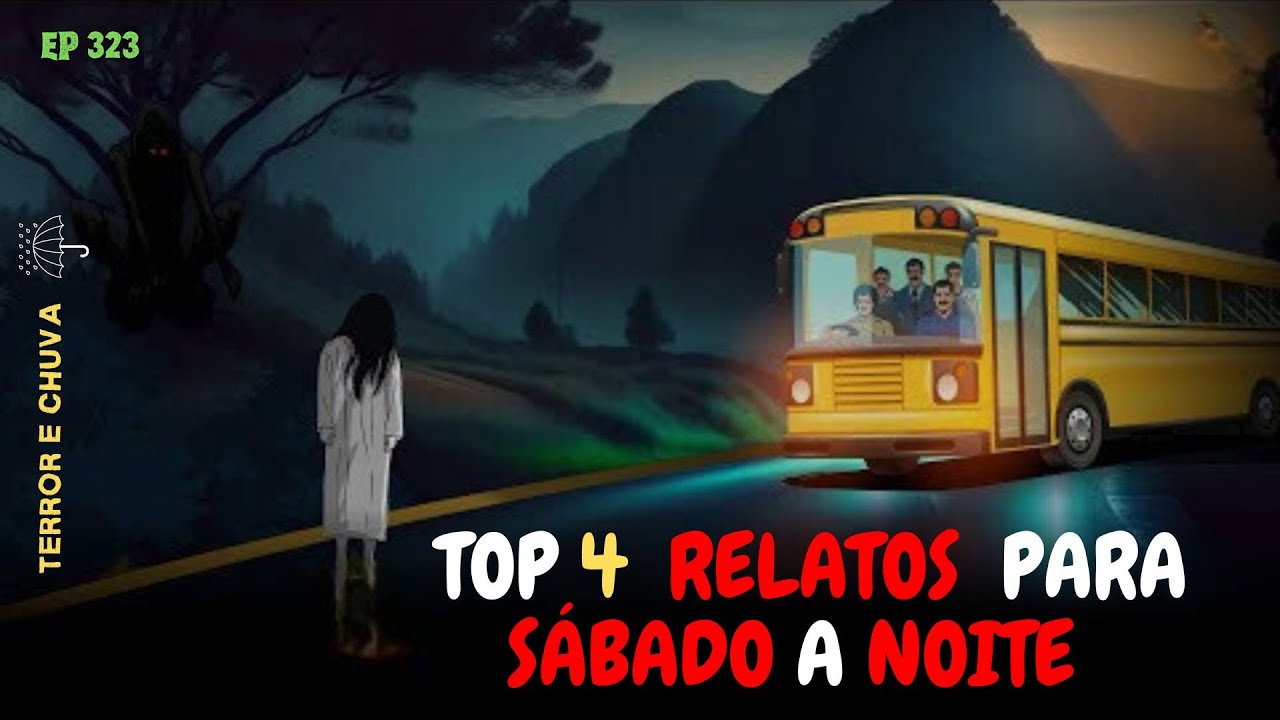 Historias de terror ao som  de chuva ( Episódio 323/TOP 4  RELATOS  PARA SÁBADO A NOITE )