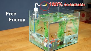 Free Energy - Make glass Aquarium with Automatic water pump without  electricity