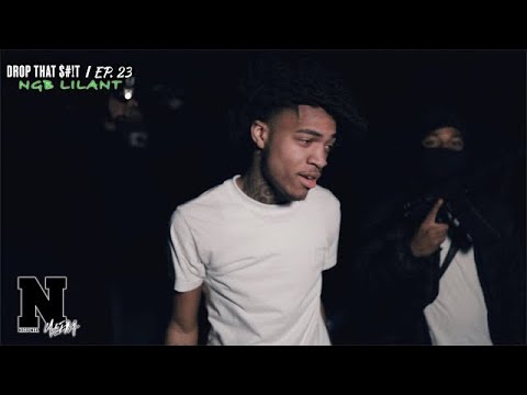 NGB LilAnt - DROP THAT $#!T: Ep.23 @ngblilant