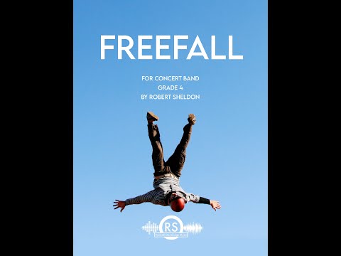 Freefall - Robert Sheldon, Concert Band (Grade 4) - Randall Standridge Music