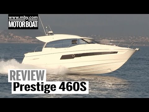 Prestige 460S | Review | Motorboat & Yachting