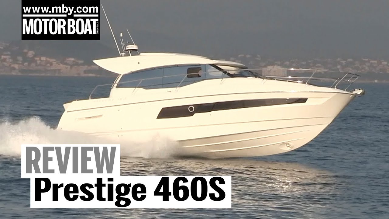Prestige 460S - Yacht Tour