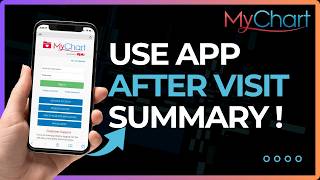 How To Use MyChart After Visit Summary!