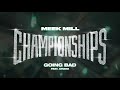 Meek Mill feat. Drake - Going Bad Meek Mill feat. Drake - Going Bad