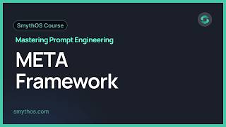 Master Prompt Engineering : META framework - Part 13