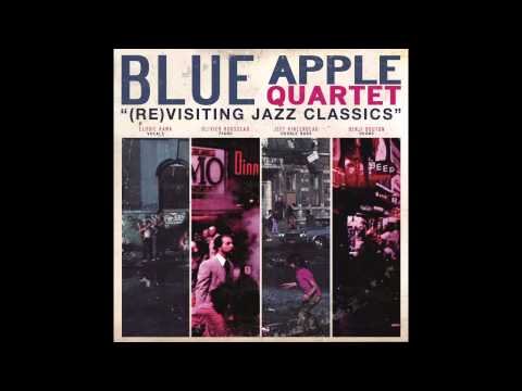 Don't Explain - BLUE APPLE QUARTET