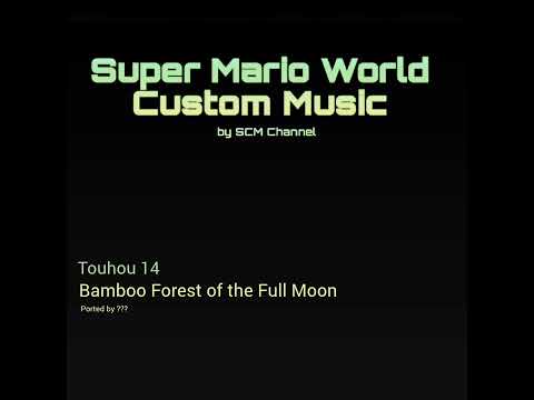 SMW Custom Music Track 1018 - (Touhou 14 - Bamboo Forest Of The Full Moon)