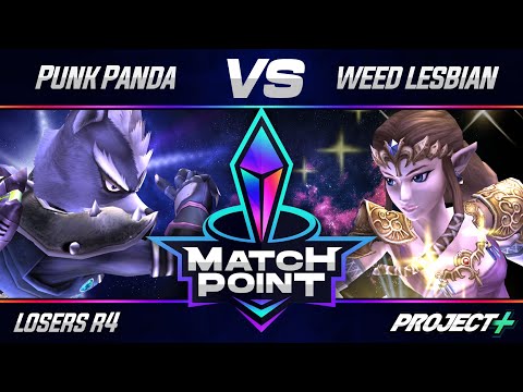 Match Point #4 - Project+ - Losers Round 4 - Punk Panda (Wolf) vs weed lesbian (Zelda)