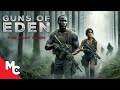 Innocent Campers Become Hunted Prey Full Movie Free Action Survival Guns Of Eden