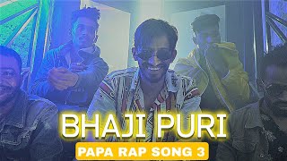 Papa Rap Song 3(Bhaji Puri) Saemy  DC Christiano  