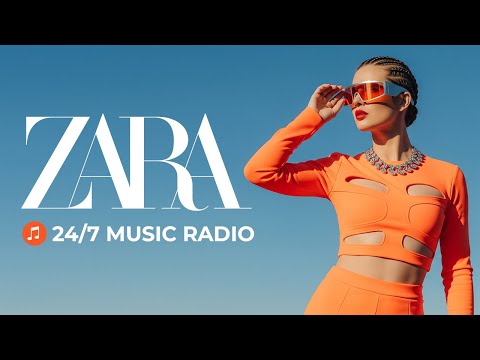 ZARA RADIO 🔴 24/7 Live Deep House | Chill House & Lounge Music For Shops