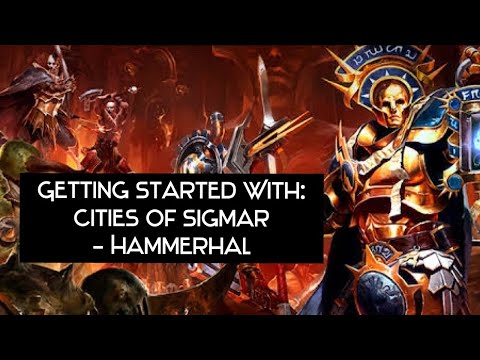 Getting Started With: Cities of Sigmar - Hammerhal