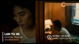 Odyssey: a Chinese cinema season | Lan Yu 4K | Official Trailer