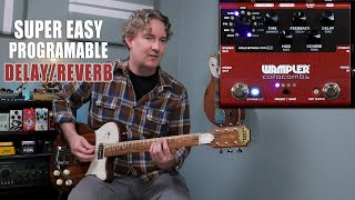 Video thumbnail for Wampler Catacombs Delay/Reverb by AndyDemos