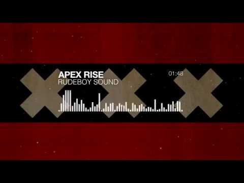Apex Rise - Rudeboy Sound