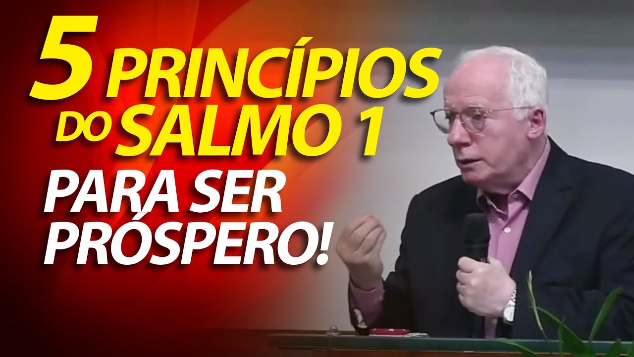 5 PRINCÍPIOS do Salmo 1 para ser próspero | Pregação sobre o Salmo 1 | Pastor Paulo Seabra