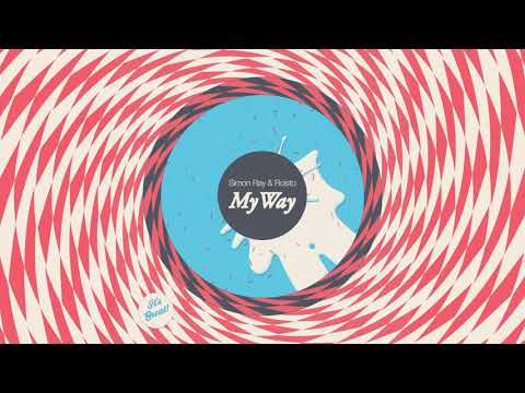 Simon Ray & Roisto - My Way