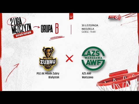 PGE AK Młode Żubry Białystok - AZS AWF Warszawa (2 LM)
