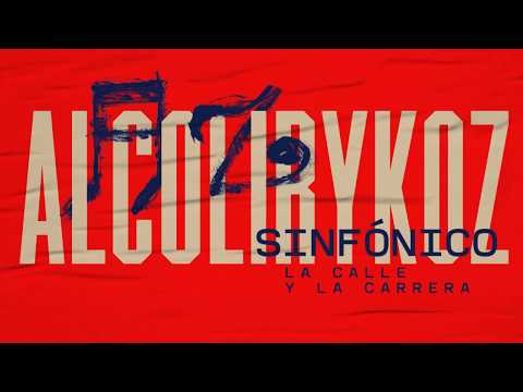 Alcolirykoz Sinfónico - Intro / La típica