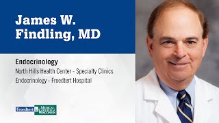Dr. James Findling - endocrinology