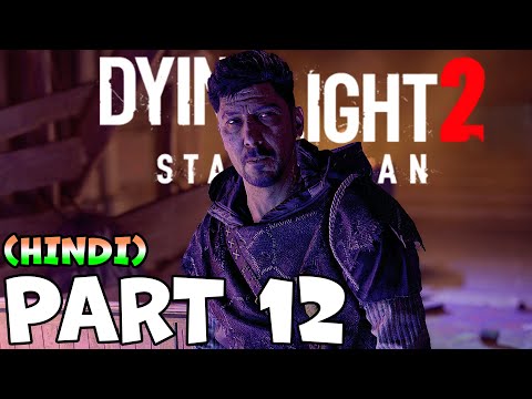 Dying Light 2 (Hindi) Walkthrough Gameplay Part 12 - HAKON (PS5 4K 60FPS)
