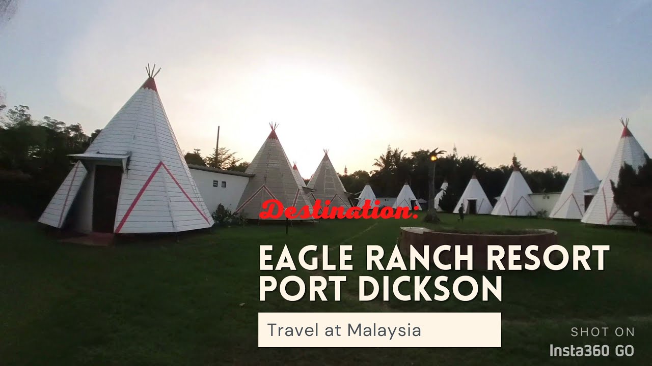 Eagle Ranch Resort, Port Dickson, Negeri Sembilan