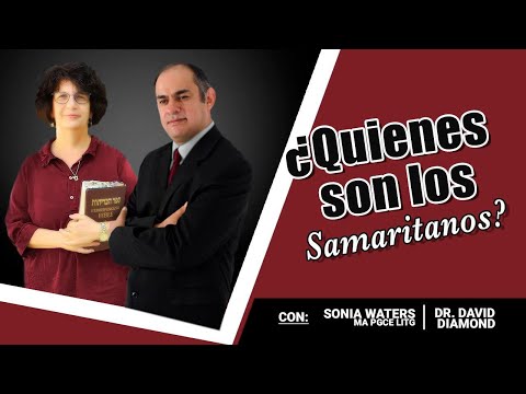 🟢 SONIA WATERS Y DAVID DIAMOND -¿QUIENES SON LOS SAMARITANOS? #soniawaters #israel #judiosmesianicos
