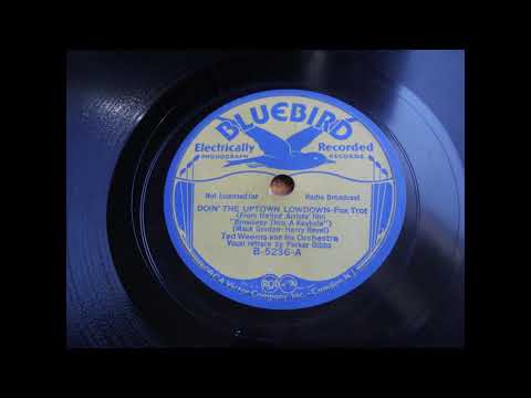 Ted Weems and his Orchestra: Doin' the uptown lowdown (Chicago 1933)