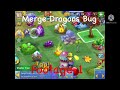 Merge Dragons Bug