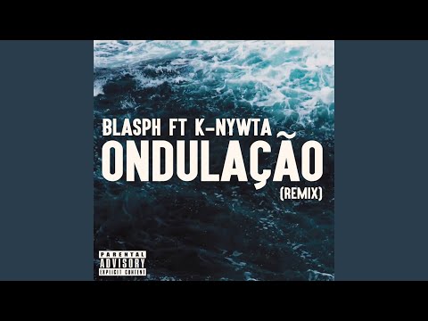 Ondulação (Remix)