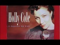 Holly Cole - I Don't Wanna Grow Up