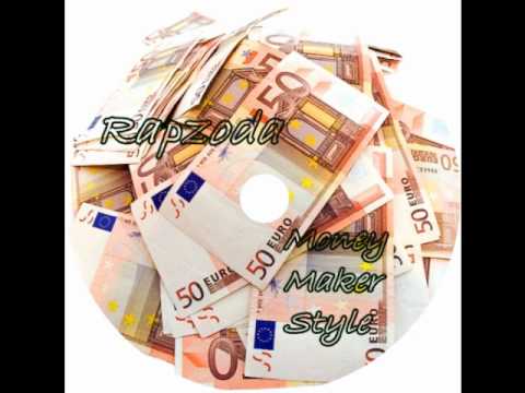 Rapzoda-Moneymakerstyle